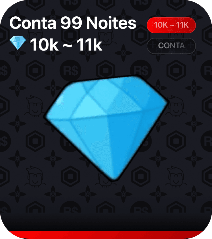 CONTA 99 NOITES - 💎10K ~ 11K DIAMANTES